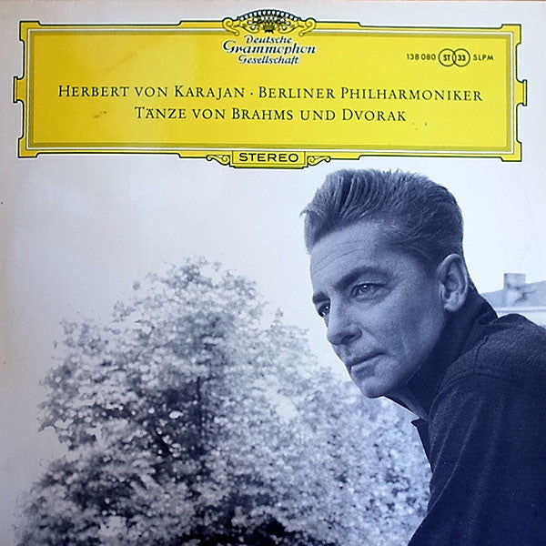 Johannes Brahms & Antonín Dvořák, Berliner Philharmoniker / Herbert Von Karajan : Tänze Von Brahms Und Dvorak (LP, Album, RP)