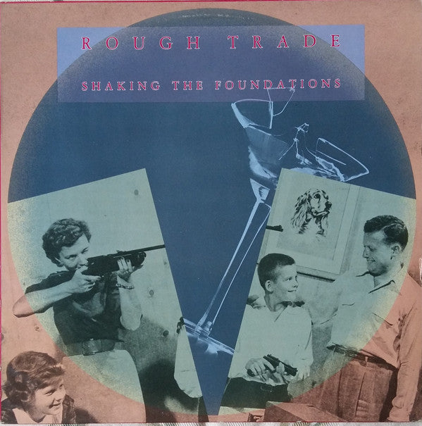 Rough Trade : Shaking The Foundations (LP, Album)