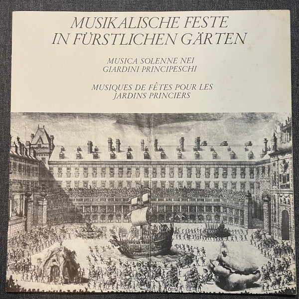 Edward H. Tarr, Fritz Lehan : Musikalische Feste In Fürstlichen Gärten (2xLP, Album, box)