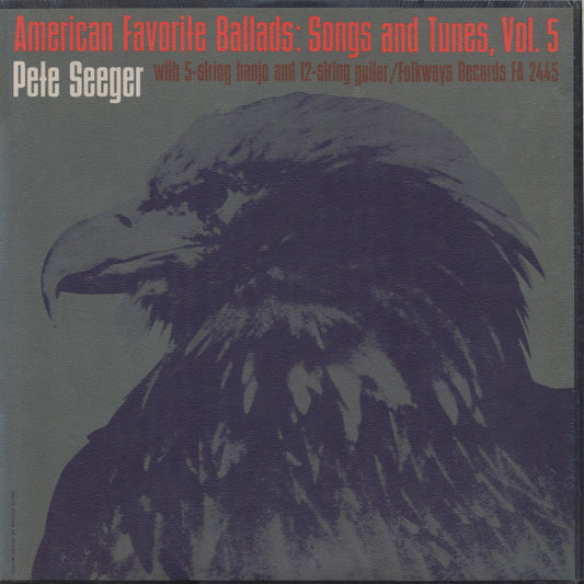 Pete Seeger : American Favorite Ballads: Songs And Tunes, Vol. 5 (LP, Mono, RE)