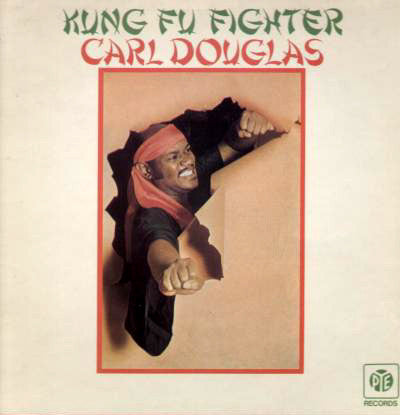 Carl Douglas : Kung Fu Fighter (LP, Album)