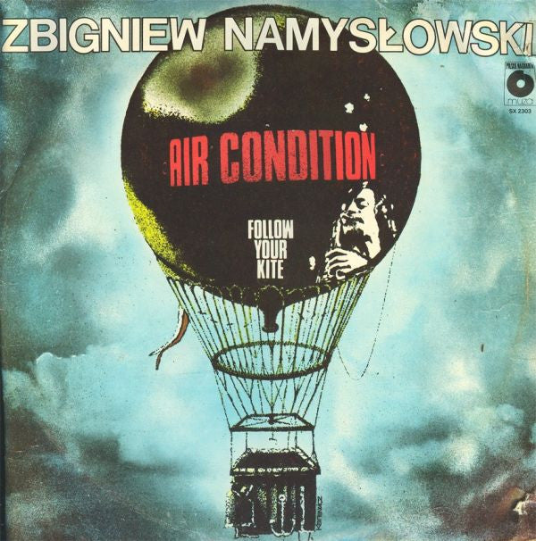 Zbigniew Namysłowski Air Condition : Follow Your Kite (LP, Album)