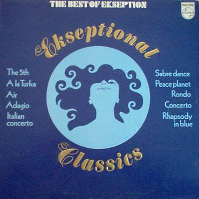 Ekseption : Ekseptional Classics - The Best Of Ekseption (LP, Comp, RE)