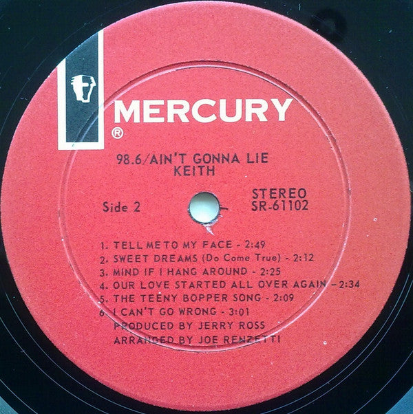 Keith (2) : 98.6 / Ain't Gonna Lie (LP, Album)