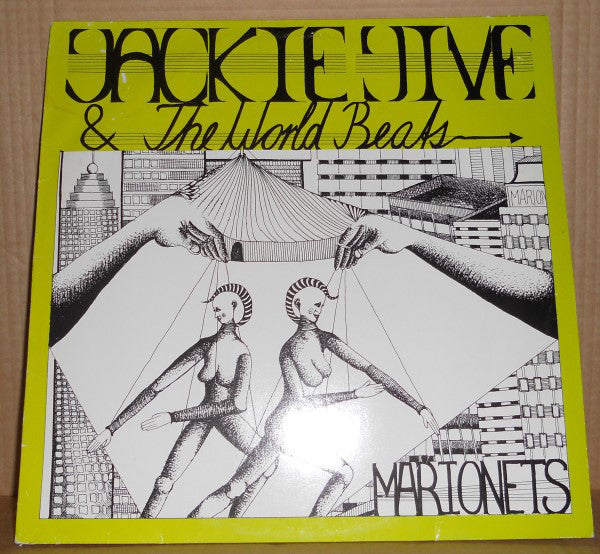Jackie Jive & The World Beats : Marionets (12")