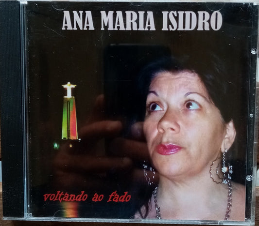 Ana Maria Isidro : Voltando Ao Fado (CD, Album)