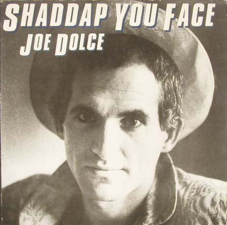 Joe Dolce : Shaddap You Face (LP, Album)