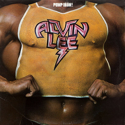 Alvin Lee : Pump Iron! (LP, Album)