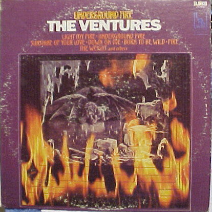 The Ventures : Underground Fire (LP, Album)