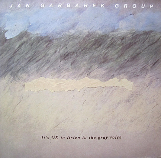 Jan Garbarek Group : It's OK To Listen To The Gray Voice (LP, Album)