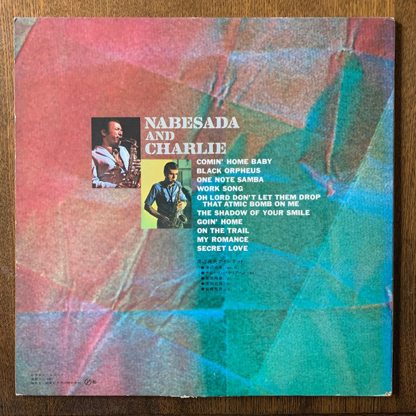 Sadao Watanabe & Charlie Mariano : Nabesada And Charlie (LP, Album, RE, Gat)