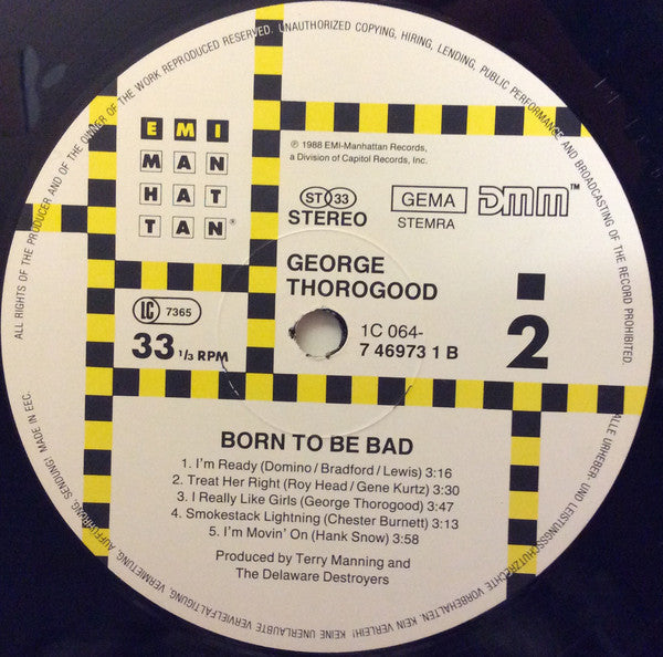 George Thorogood & The Destroyers : Born To Be Bad (LP, Album, DMM)