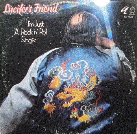 Lucifer's Friend : I'm Just A Rock'n'Roll Singer (LP, Album)