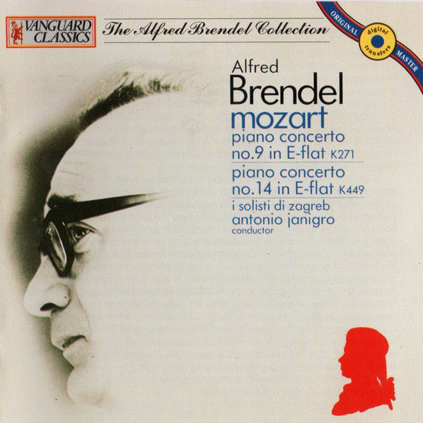 Alfred Brendel, Wolfgang Amadeus Mozart, Zagrebački Solisti, Antonio Janigro : Piano Concerto No. 9 In E-flat K271 / Piano Concerto No. 14 In E-flat K449 (CD, Album, RE)