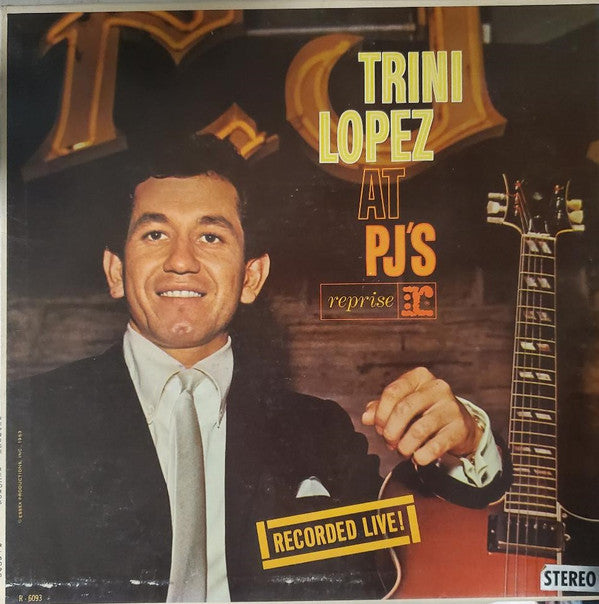 Trini Lopez : Trini Lopez At PJ's (LP, Album, RE)