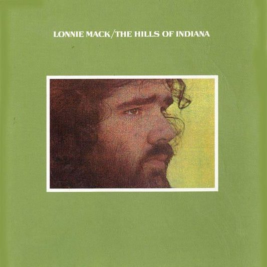 Lonnie Mack : The Hills Of Indiana (LP, Album, Die)