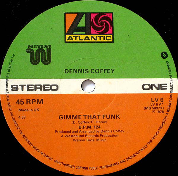 Dennis Coffey : Gimme That Funk / Calling Planet Earth (12", Single)