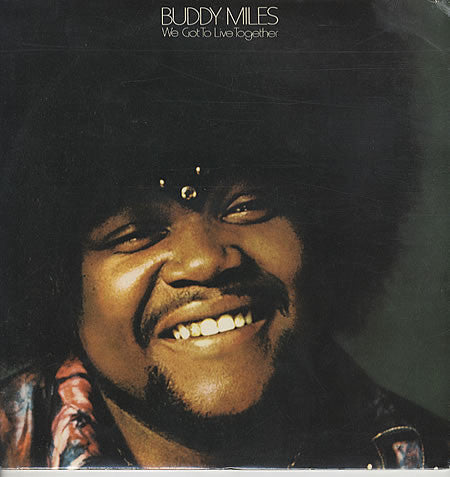 Buddy Miles : We Got To Live Together (LP, Album)