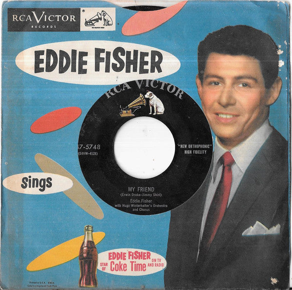 Eddie Fisher : My Friend / Green Years (7", Ind)