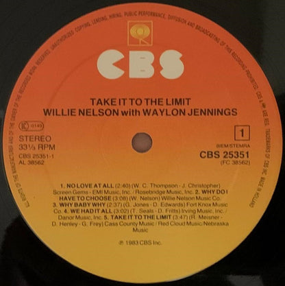 Waylon Jennings & Willie Nelson : Take It To The Limit (LP, Album)