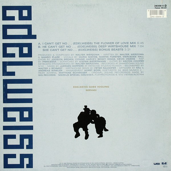 Edelweiss : I Can't Get No... (Edelweiss) (The Flower Of Love Mix) (12")