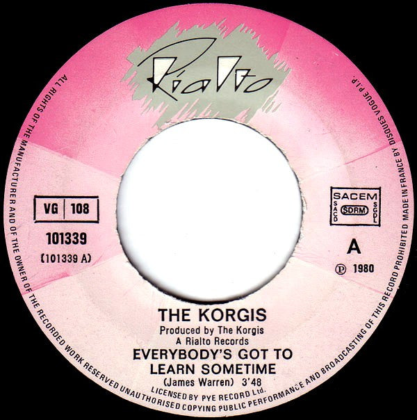 The Korgis : Everybody's Got To Learn Sometime (7", Single)