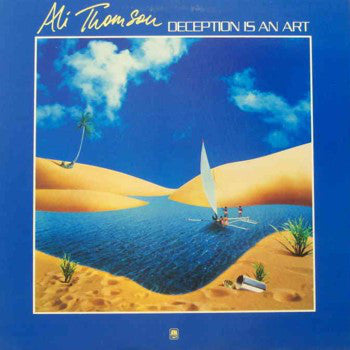 Ali Thomson : Deception Is An Art (LP, Album)