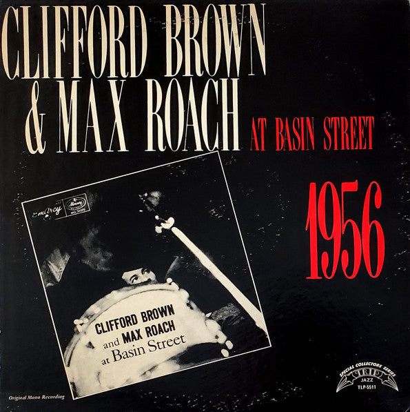 Clifford Brown And Max Roach : At Basin Street (LP, Album, Mono, RE)