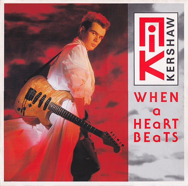 Nik Kershaw : When A Heart Beats (12")