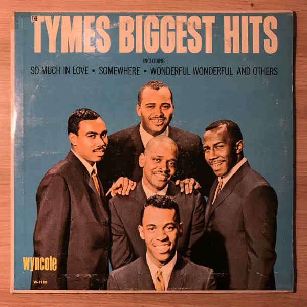 The Tymes : Tymes Biggest Hits (LP, Comp, Mono)