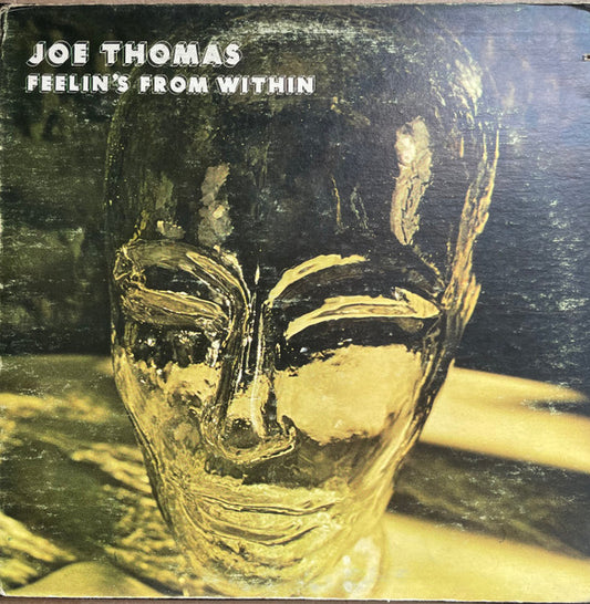 Joe Thomas : Feelin’s From Within (LP, Album, Gat)