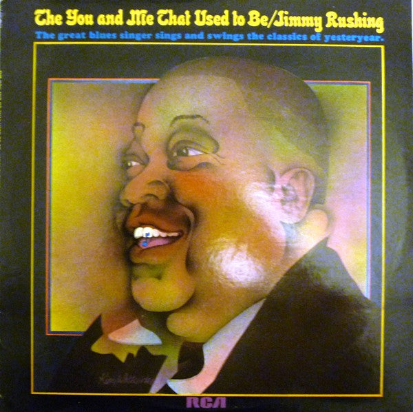 Jimmy Rushing : The You And Me That Used To Be (LP, Dyn)