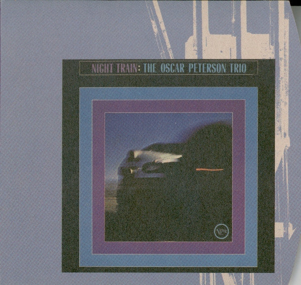 The Oscar Peterson Trio : Night Train (CD, Album, RE, RM, RP, Dig)