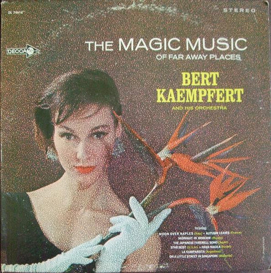 Bert Kaempfert & His Orchestra : The Magic Music Of Far Away Places (LP, Album, Glo)