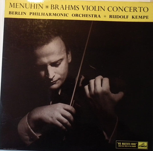 Yehudi Menuhin, The Berlin Philmarmonic Orchestra : Brahms Violin Concerto in D Major op. 77 (LP, Mono, RE)