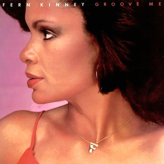 Fern Kinney : Groove Me (LP, Album)