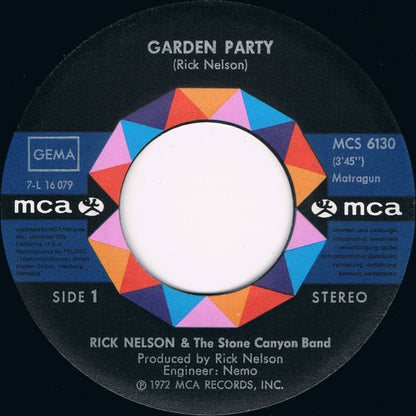 Rick Nelson & The Stone Canyon Band : Garden Party (7", Single)