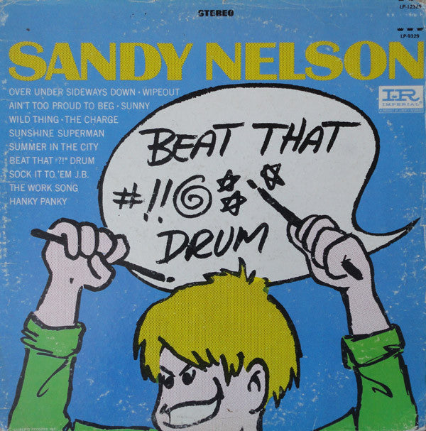 Sandy Nelson : Beat That #?!* Drum (LP, Album)