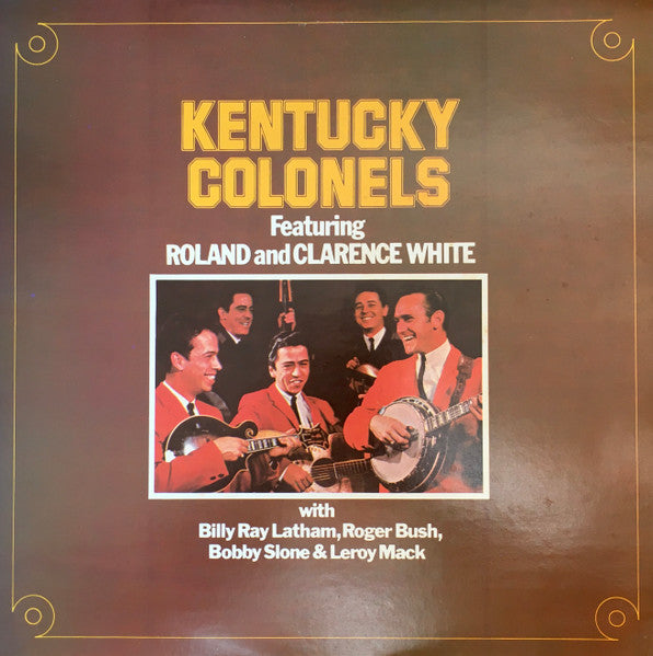 The Kentucky Colonels : Kentucky Colonels (LP, RE)