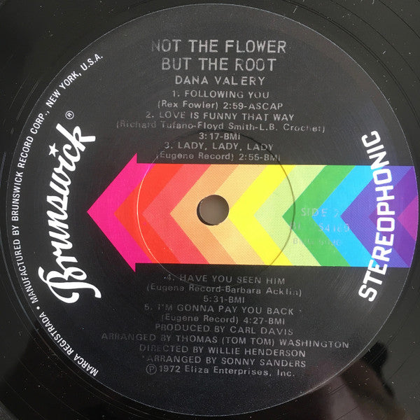 Dana Valery : Not The Flower But The Root (LP, Album)