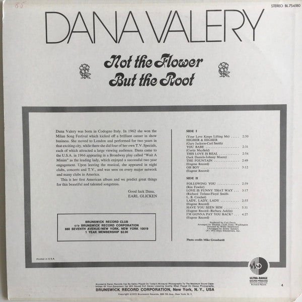 Dana Valery : Not The Flower But The Root (LP, Album)
