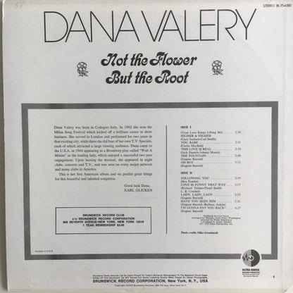 Dana Valery : Not The Flower But The Root (LP, Album)