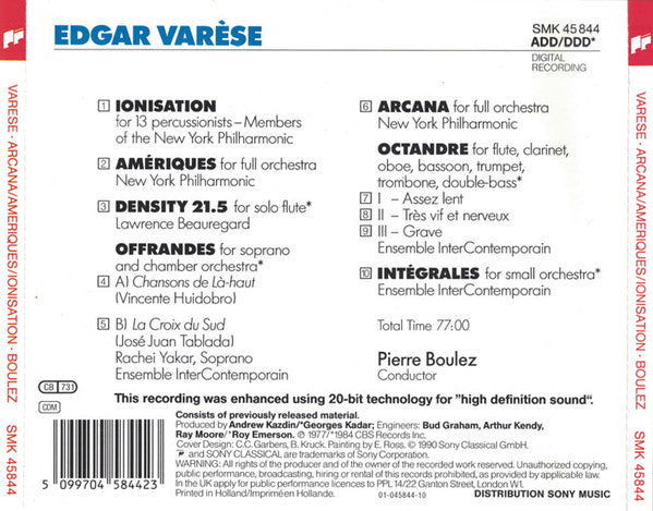 Edgard Varèse / Pierre Boulez, New York Philharmonic, Ensemble Intercontemporain : Arcana • Amériques • Ionisation • Offrandes • Density 21.5 • Octandre • Intégrales (CD, Comp, RE)