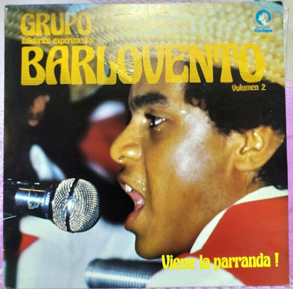 Grupo Folklorico Experimental Barlovento : Viene La Parranda Volumen 2 (LP, Album)