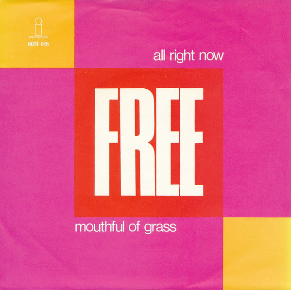 Free : All Right Now (7", Single)