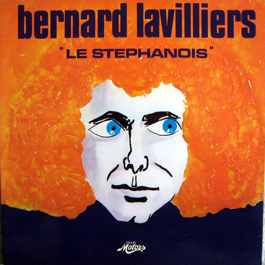 Bernard Lavilliers : Le Stéphanois (LP, Album, RE, Gat)