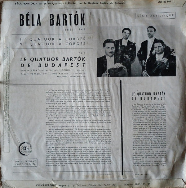 Béla Bartók, Bartók Quartet : IIIe et VIe Quatuors A Cordes (LP)