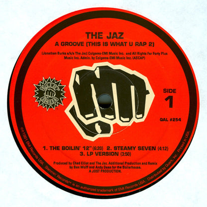The Jaz : A Groove (This Is What U Rap 2) (12")