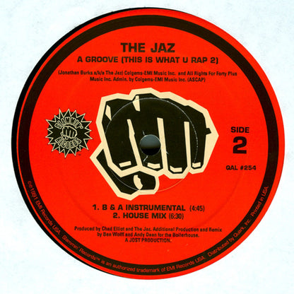 The Jaz : A Groove (This Is What U Rap 2) (12")