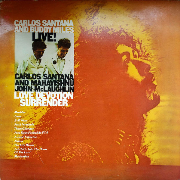 Carlos Santana And Buddy Miles And John McLaughlin : Live! / Love Devotion Surrender (2xLP, Comp)